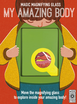 book cover for Magic Magnifying Glass: My Amazing Body