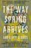 Cover Image: The Way Spring Arrives and Other Stories