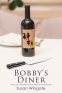 Cover Image: Bobby’s Diner