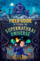 book cover for Field Guide to the Supernatural Universe