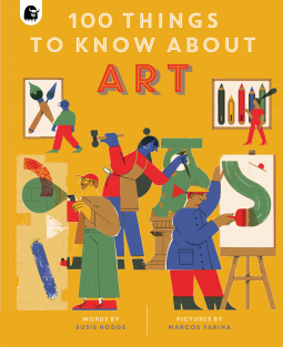 book cover for 100 Things to Know About Art