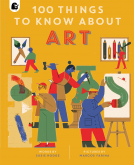 book cover for 100 Things to Know About Art