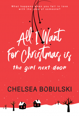 book cover for All I Want For Christmas is the Girl Next Door