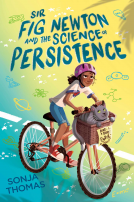 book cover for Sir Fig Newton and the Science of Persistence