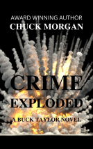 book cover for Crime Exploded, a Buck Taylor Novel (Book 8)