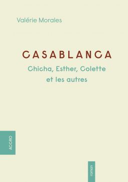 Couverture du livre pour CASABLANCA - Chicha, Esther, Colette et les autres