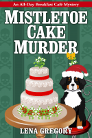 book cover for Mistletoe Cake Murder