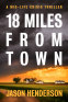 Cover Image: 18 Miles from Town