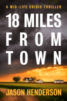 book cover for 18 Miles from Town