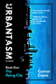 Cover Image: Urbantasm, Book One: The Dying City