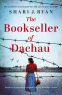 Cover Image: The Bookseller of Dachau