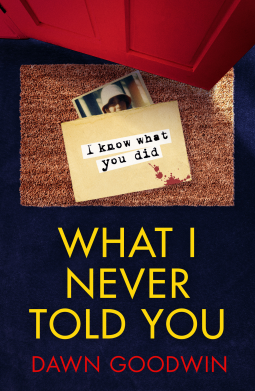 book cover for What I Never Told You