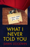 Cover Image: What I Never Told You