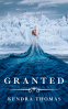 Cover Image: Granted
