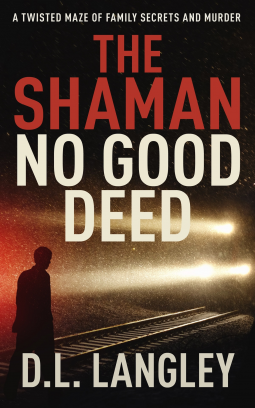book cover for The Shaman: No Good Deed