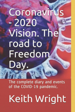 book cover for Coronavirus 2020 vision. The road to Freedom Day