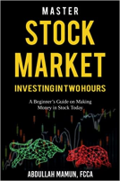 book cover for Master Stock Market Investing In Two Hours