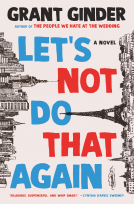 book cover for Let's Not Do That Again