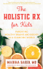 Cover Image: The Holistic Rx for Kids