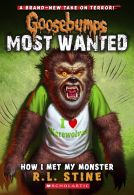 book cover for Goosebumps Most Wanted #3: How I Met My Monster