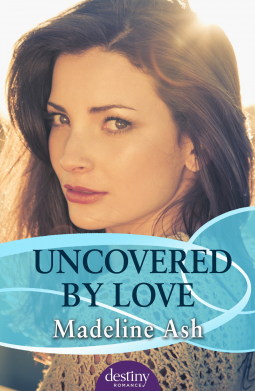 book cover for Uncovered by Love