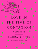 book cover for Love in the Time of Contagion