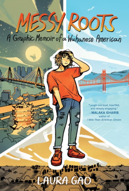 book cover for Messy Roots: A Graphic Memoir of a Wuhanese American