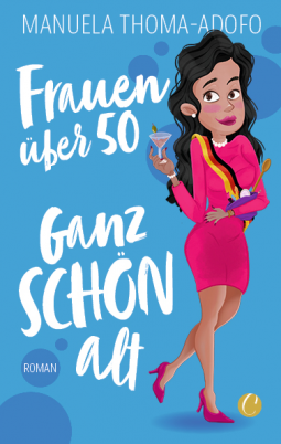 Buchcover für Frauen über 50 – Ganz SCHÖN alt