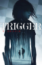 Cover Image: Trigger