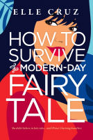 book cover for How to Survive a Modern-Day Fairy Tale