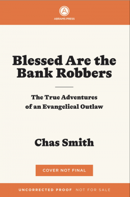 book cover for Blessed Are the Bank Robbers