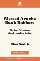 book cover for Blessed Are the Bank Robbers