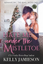 Cover Image: Hate Me Under the Mistletoe
