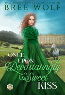 book cover for Once Upon a Devastatingly Sweet Kiss