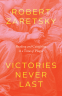 Cover Image: Victories Never Last