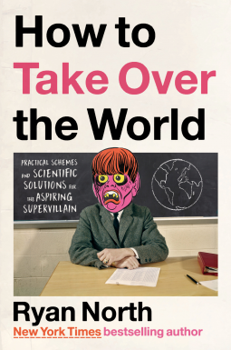 book cover for How to Take Over the World