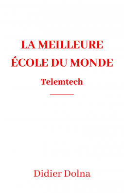 Couverture du livre pour La Meilleure école du monde