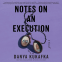 Cover Image: Notes on an Execution