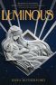 Cover Image: Luminous