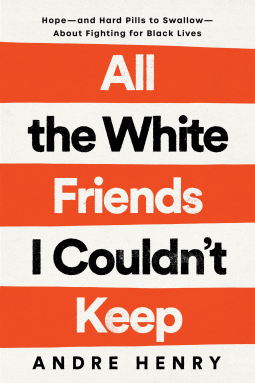 book cover for All the White Friends I Couldn't Keep