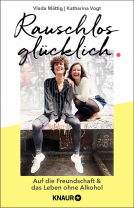 Buchcover für Rauschlos glücklich