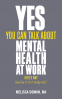 Cover Image: Yes, You Can Talk About Mental Health at Work