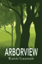 Cover Image: Arborview