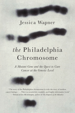 book cover for The Philadelphia Chromosome