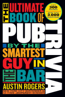 book cover for The Ultimate Book of Pub Trivia by the Smartest Guy in the Bar