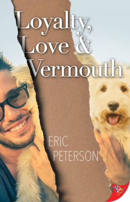 book cover for Loyalty, Love, & Vermouth
