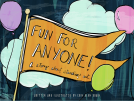 book cover for Fun for Anyone!