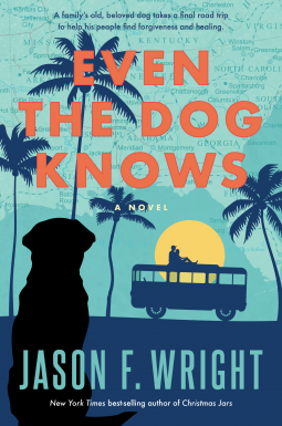 book cover for Even the Dog Knows
