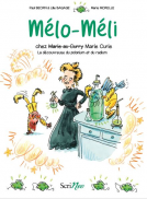 Couverture du livre pour Mélo-Méli chez Marie Curie