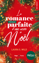 Couverture du livre pour La romance presque parfaite d'une accro à Noël